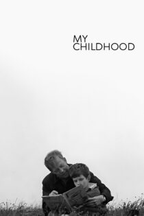 دانلود فیلم My Childhood 1972 بدون سانسور با پخش آنلاین