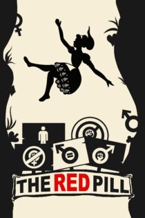 دانلود فیلم The Red Pill 2016 بدون سانسور با پخش آنلاین دانلود فیلم The Red Pill 2016 بدون سانسور با پخش آنلاین