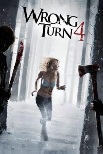 دانلود فیلم Wrong Turn 4: Bloody Beginnings 2011 بدون سانسور با پخش آنلاین