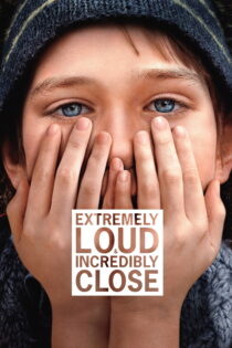 دانلود فیلم Extremely Loud & Incredibly Close 2011 بدون سانسور با پخش آنلاین