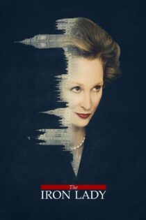 دانلود فیلم The Iron Lady 2011 بدون سانسور با پخش آنلاین