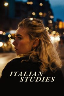 دانلود فیلم Italian Studies 2021 بدون سانسور با پخش آنلاین