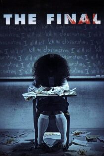 دانلود فیلم The Final 2010 بدون سانسور با پخش آنلاین