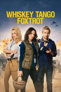 دانلود فیلم Whiskey Tango Foxtrot 2016 بدون سانسور با پخش آنلاین دانلود فیلم Whiskey Tango Foxtrot 2016 بدون سانسور با پخش آنلاین