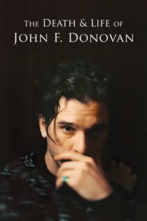 دانلود فیلم The Death & Life of John F. Donovan 2018 بدون سانسور با پخش آنلاین