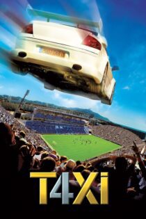 دانلود فیلم Taxi 4 2007 بدون سانسور با پخش آنلاین دانلود فیلم Taxi 4 2007 بدون سانسور با پخش آنلاین