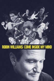 دانلود فیلم Robin Williams: Come Inside My Mind 2018 بدون سانسور با پخش آنلاین دانلود فیلم Robin Williams: Come Inside My Mind 2018 بدون سانسور با پخش آنلاین