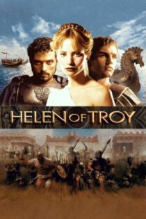 دانلود فیلم Helen of Troy 2003 بدون سانسور با پخش آنلاین