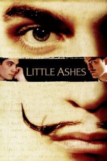 دانلود فیلم Little Ashes 2008 بدون سانسور با پخش آنلاین