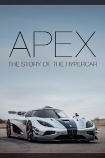دانلود فیلم Apex: The Story of the Hypercar 2016 بدون سانسور با پخش آنلاین دانلود فیلم Apex: The Story of the Hypercar 2016 بدون سانسور با پخش آنلاین