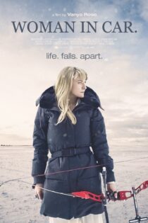 دانلود فیلم Woman in Car 2021 بدون سانسور با پخش آنلاین