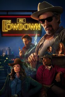 دانلود سریال The Lowdown بدون سانسور