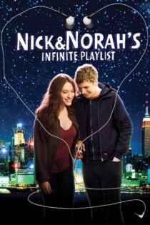 دانلود فیلم Nick and Norah’s Infinite Playlist 2008 بدون سانسور با پخش آنلاین