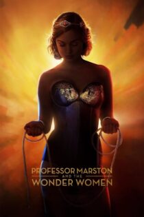 دانلود فیلم Professor Marston & the Wonder Women 2017 بدون سانسور با پخش آنلاین دانلود فیلم Professor Marston & the Wonder Women 2017 بدون سانسور با پخش آنلاین