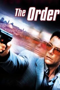 دانلود فیلم The Order 2001 بدون سانسور با پخش آنلاین