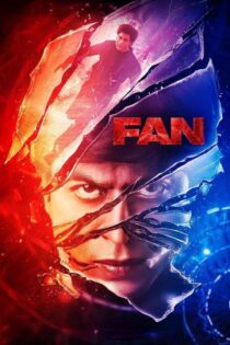 دانلود فیلم Fan 2016 بدون سانسور با پخش آنلاین