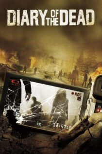 دانلود فیلم Diary of the Dead 2007 بدون سانسور با پخش آنلاین