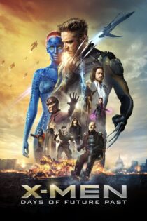 دانلود فیلم X-Men: Days of Future Past 2014 بدون سانسور با پخش آنلاین