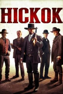 دانلود فیلم Hickok 2017 بدون سانسور با پخش آنلاین
