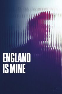 دانلود فیلم England Is Mine 2017 بدون سانسور با پخش آنلاین