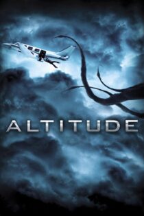 دانلود فیلم Altitude 2010 بدون سانسور با پخش آنلاین