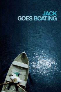 دانلود فیلم Jack Goes Boating 2010 بدون سانسور با پخش آنلاین