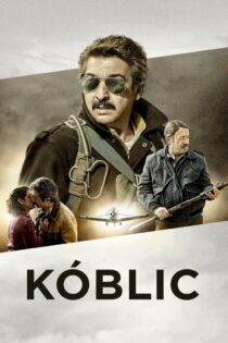 دانلود فیلم Kóblic 2016 بدون سانسور با پخش آنلاین