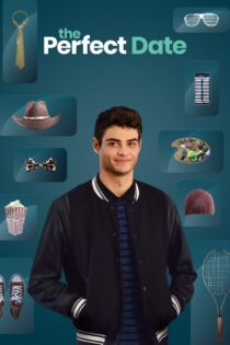 دانلود فیلم The Perfect Date 2019 بدون سانسور با پخش آنلاین