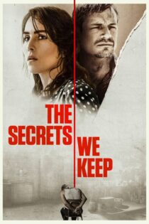دانلود فیلم The Secrets We Keep 2020 بدون سانسور با پخش آنلاین دانلود فیلم The Secrets We Keep 2020 بدون سانسور با پخش آنلاین