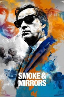 دانلود فیلم Smoke & Mirrors 2016 بدون سانسور با پخش آنلاین
