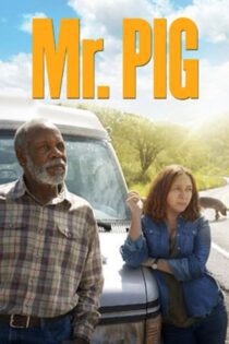 دانلود فیلم Sr. Pig 2016 بدون سانسور با پخش آنلاین