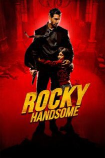 دانلود فیلم Rocky Handsome 2016 بدون سانسور با پخش آنلاین