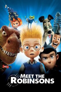 دانلود فیلم Meet the Robinsons 2007 بدون سانسور با پخش آنلاین دانلود فیلم Meet the Robinsons 2007 بدون سانسور با پخش آنلاین