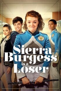 دانلود فیلم Sierra Burgess Is a Loser 2018 بدون سانسور با پخش آنلاین