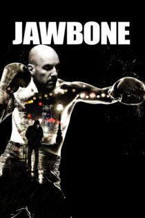 دانلود فیلم Jawbone 2017 بدون سانسور با پخش آنلاین
