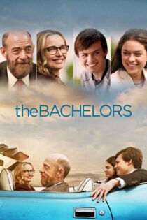 دانلود فیلم The Bachelors 2017 بدون سانسور با پخش آنلاین
