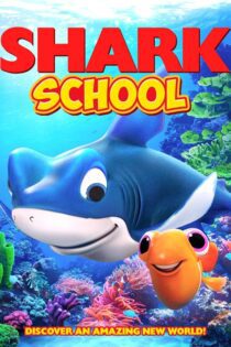 دانلود فیلم Shark School 2019 بدون سانسور با پخش آنلاین