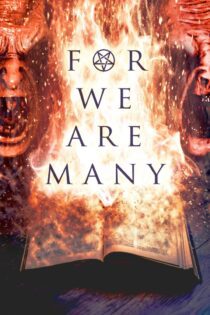 دانلود فیلم For We Are Many 2019 بدون سانسور با پخش آنلاین