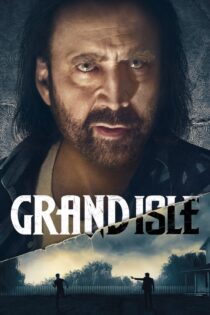 دانلود فیلم Grand Isle 2019 بدون سانسور با پخش آنلاین