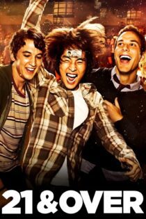 دانلود فیلم 21 & Over 2013 بدون سانسور با پخش آنلاین