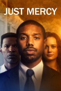 دانلود فیلم Just Mercy 2019 بدون سانسور با پخش آنلاین