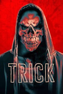 دانلود فیلم Trick 2019 بدون سانسور با پخش آنلاین