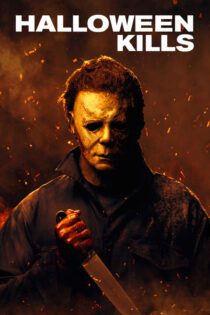 دانلود فیلم Halloween Kills 2021 بدون سانسور با پخش آنلاین
