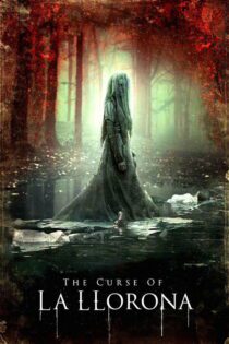 دانلود فیلم The Curse of La Llorona 2019 بدون سانسور با پخش آنلاین