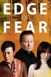 دانلود فیلم Edge of Fear 2018 بدون سانسور با پخش آنلاین