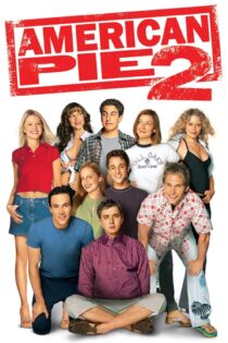 دانلود فیلم American Pie 2 2001 بدون سانسور با پخش آنلاین