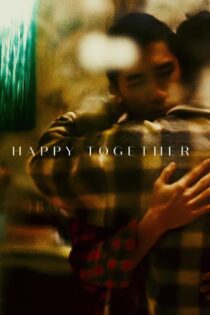 دانلود فیلم Happy Together 1997 بدون سانسور با پخش آنلاین