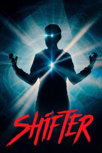 دانلود فیلم Shifter 2020 بدون سانسور با پخش آنلاین