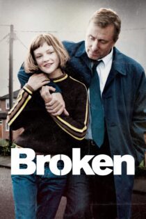 دانلود فیلم Broken 2012 بدون سانسور با پخش آنلاین