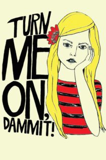 دانلود فیلم Turn Me On, Dammit! 2011 بدون سانسور با پخش آنلاین